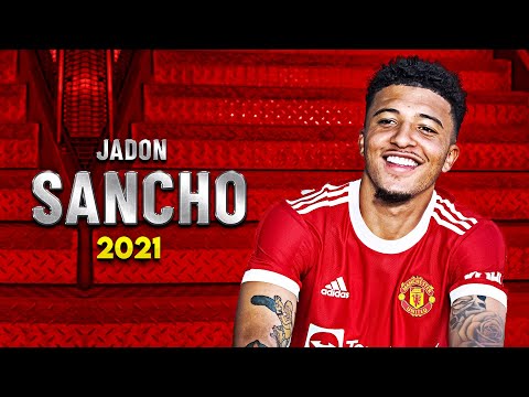 Jadon Sancho 2021 - Manchester United player - Skills , Goals & Assists | HD