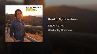 Heart of My Hometown