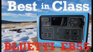 BLUETTI EB55 - Full Review!  Portable Power Station /Solar Generator 537Wh 700W/ BEST in CLASS?