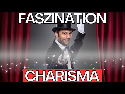 5 anziehende Eigenschaften für mehr Attraktivität und Charisma (attraktiv wirken!)