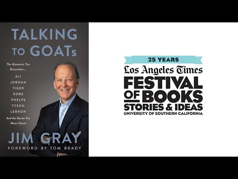 Jim Gray, Author of Talking to GOATs, in Conversation with Chris Stone, L.A. Times Sports Editor