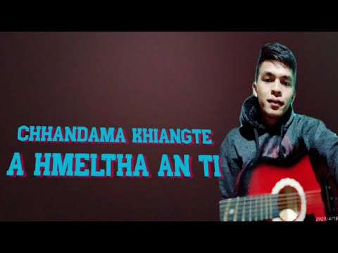Mizo Hla Thar "A Hmeltha Anti"(mobile record) Chhandama Khiangte