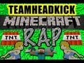 MINECRAFT RAP | TEAMHEADKICK (Lyrics) 