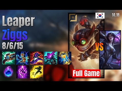 Leaper Adc Ziggs vs Kai'Sa lol KR solo rank Full Game 14.18