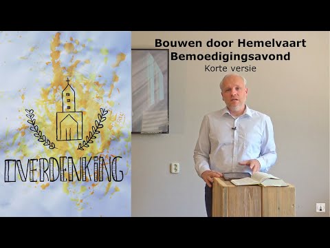 Bemoedigingsavond 20 mei 2020 korte versie - Theo de Koning