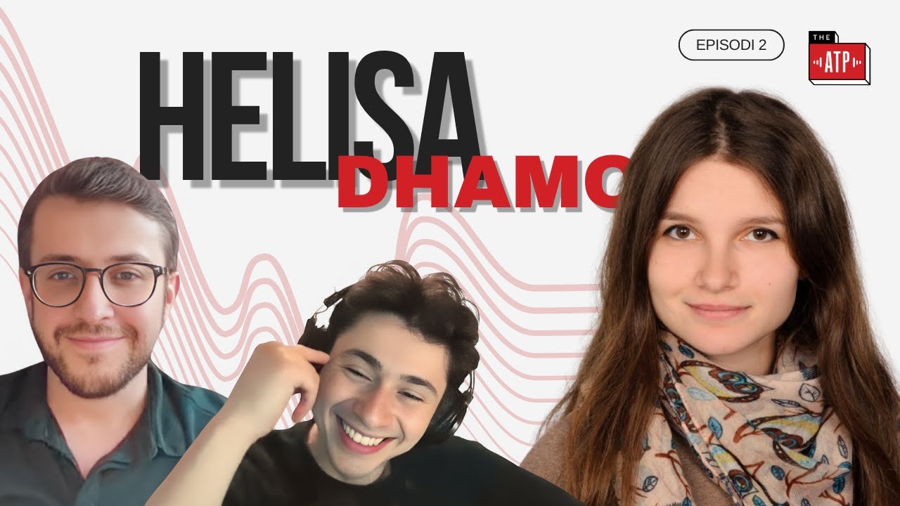 Episode 02 — Helisa Dhamo