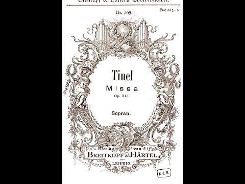 Missa in Honorem Beatae Mariae Virginis de Lourdes opus 41 Edgar Tinel