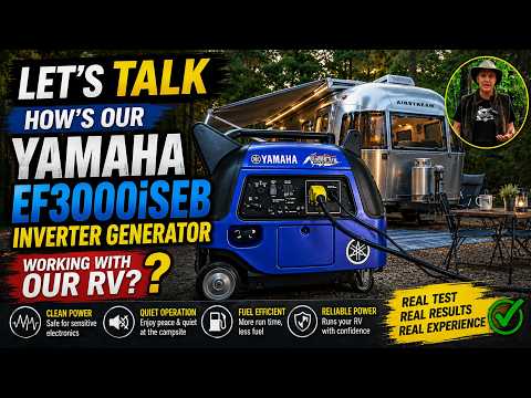 How's our YAMAHA EF3000iSEB Inverter Generator working with our RV?