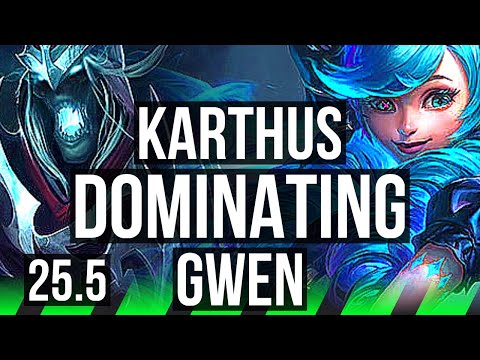 KARTHUS vs GWEN (JGL) | Penta, 66% winrate, 20/5/17, Dominating | KR Challenger | 25.5