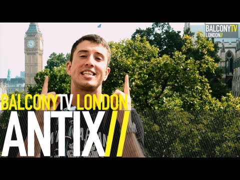 ANTIX - YOU'RE CRAZY (BalconyTV)