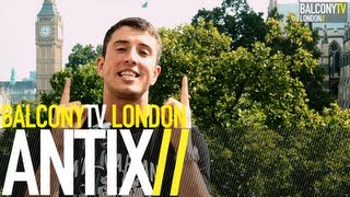 ANTIX - YOU'RE CRAZY (BalconyTV)