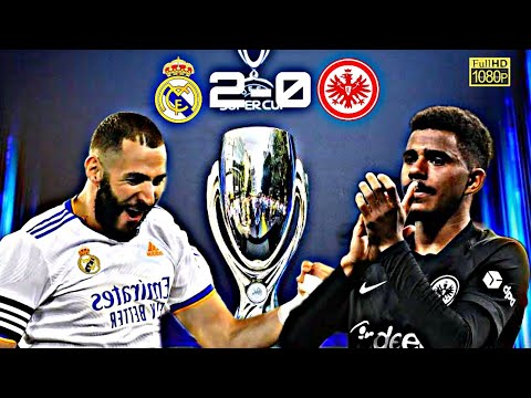 UEFA SUPER CUP 2022 Real Madrid VS Frankfurt (2_0) Extended football highlight  #benzema onfire