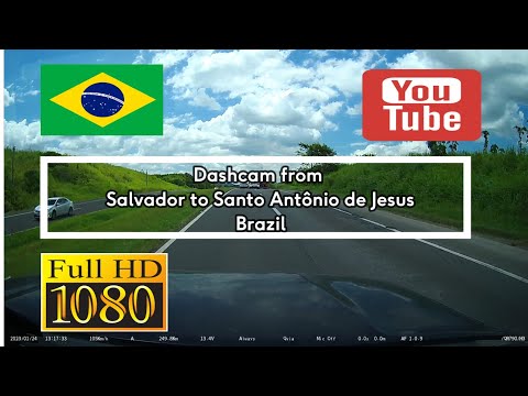 118. 🇧🇷 Dashcam from Salvador to Santo Antônio de Jesus - Brazil