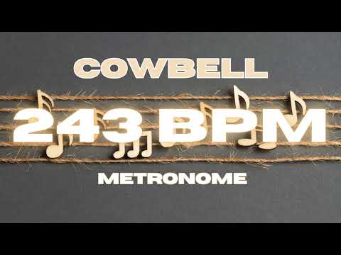 243 BPM - Cowbell Metronome