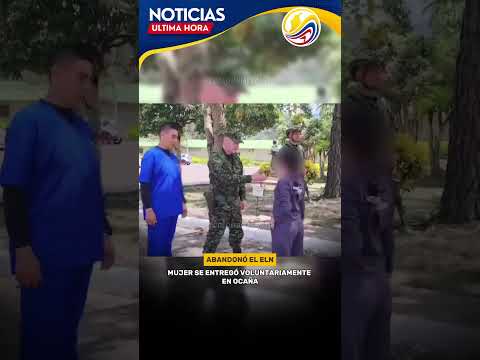 MUJER SE DESMOVILIZÓ DEL ELN.