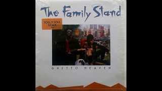 The Family Stand - Ghetto Heaven (Soul II Soul Remix)