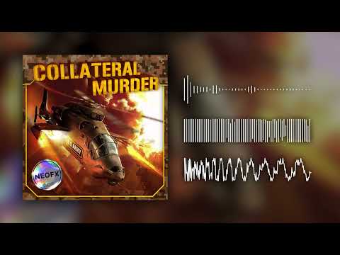 NeoFX - Collateral Murder (ft. Nikko Jenkins)