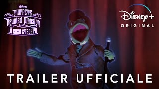 Disney+ | Muppets Haunted Mansion - La Casa Stregata | In Streaming Ora