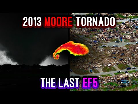 The Last EF5 | The 2013 Moore Tornado