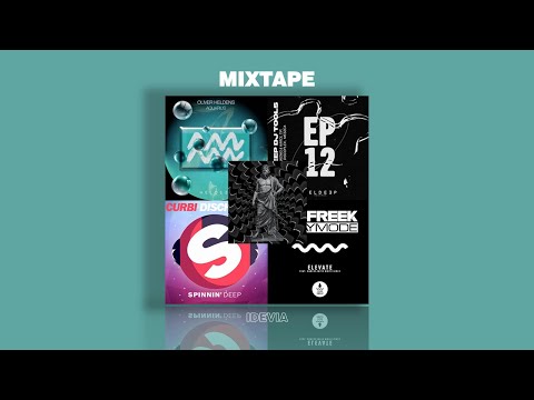 Mixtape: HI-LO, Dropgun, Curbi, Elevate,Oliver Heldens, Mesto/ March 2021