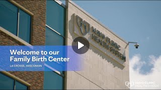 Video tour: Family Birth Center in La Crosse, Wisconsin