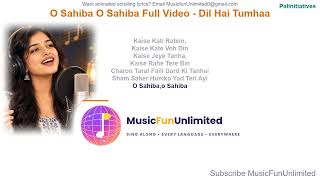 Download lagu Karaoke: O Sahiba O Sahiba Full Video - Dil Hai Tumhaara | Preity Zinta & Arjun Rampal | Sonu Nigam mp3