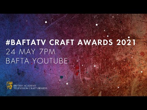 2021 British Academy Television Craft Awards
