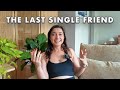Last Single Friend In My 30s Scared I M Running Out Of Time