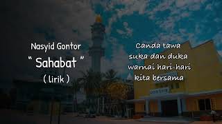 Download lagu Nasyid Gontor || Sahabat (lyrics) mp3