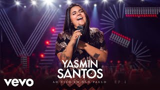 Yasmin Santos - Saudade Nível Hard (Ao Vivo) (Pseudo Video)