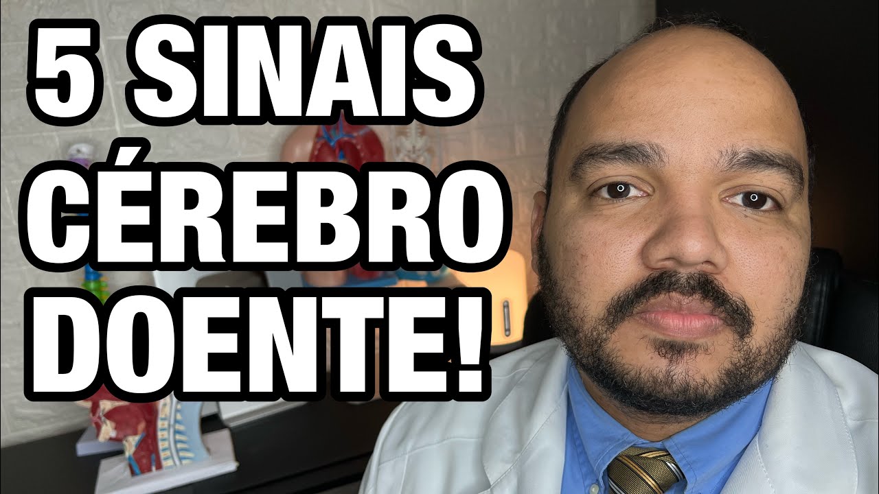 5 SINAIS NO SEU CORPO QUE SEU CÉREBRO PODE NA?O ESTAR BEM (5 SINAIS DE PROBLEMAS NEUROLÓGICOS)