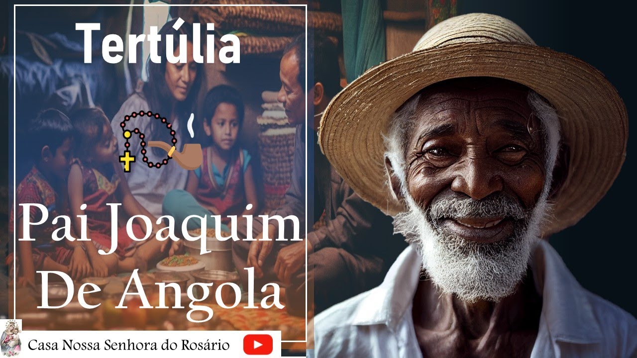 Tertúlia - Pai Joaquim de Angola - 25/11/2023