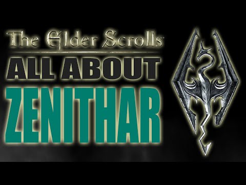 All About Zenithar! [Lore Explore #10- The Elder Scrolls]