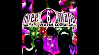Three 6 Mafia - Hit A Muthafucka | Remix