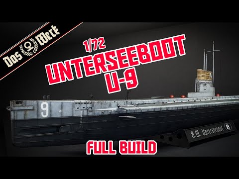 Das Werk | 1/72 U9 Submarine Full Build