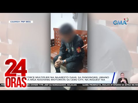 Force multiplier na naaresto dahil sa pangingikil umano sa mga nasitang motorista sa… 24 Oras