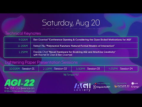 AGI-22 Day 2 | Technical Keynotes, Paper Presentations, & Panels