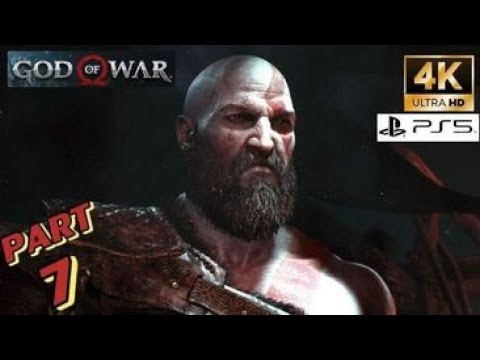 God of War walkthrough Gameplay Part 7 PlayStation 5 4K HDR 60 FPS