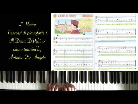 L. Perini - Il Duca D'Urbino + sheet - piano tutorial di Antonio De Angelis