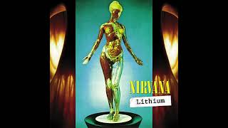 Nirvana - Lithium (mix 7) [April 2-6, 1990 - Studio A, Smart Studios, Madison, WI, USA] (Audio)