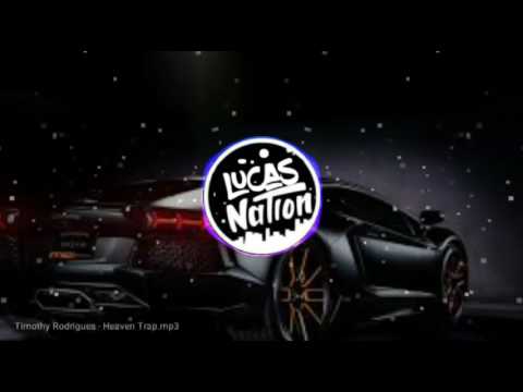 Timothy Rodrigues - Heaven Trap (REMIX)