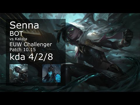 Senna ADC vs Kalista - EUW Challenger 4/2/8 Patch 10.15 Gameplay
