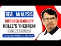 Real Analysis | Mean Value Theorem | Rolle's Theorem - Proof & Examples