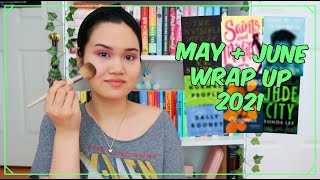 WORST READING MONTHS EVER?!? | May and June Wrap Up 2021