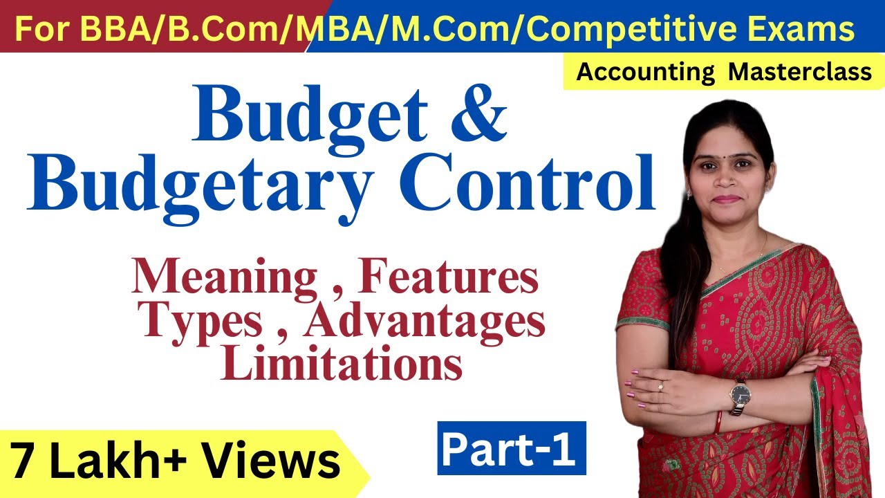 Budgetary Control | Budget Meaning Type | Budgeting | Management Accounting | BBA | B.Com | MBA