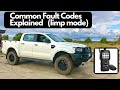 Ford Ranger Common Fault Codes Causing Limp Mode