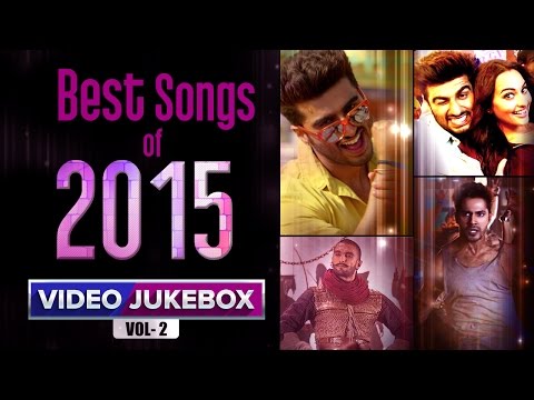 Best Songs of 2015 Vol.2 | Video Jukebox