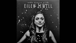 Eilen Jewell - Crazy Mixed Up World