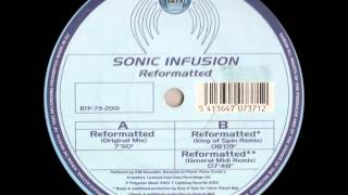 Sonic Infusion - Reformatted (King Of Spin Remix)