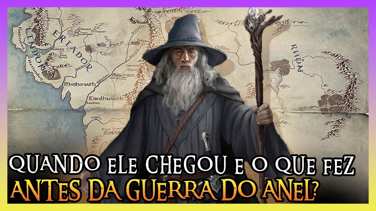 Por onde andou Gandalf antes de "O Senhor dos Anéis'?